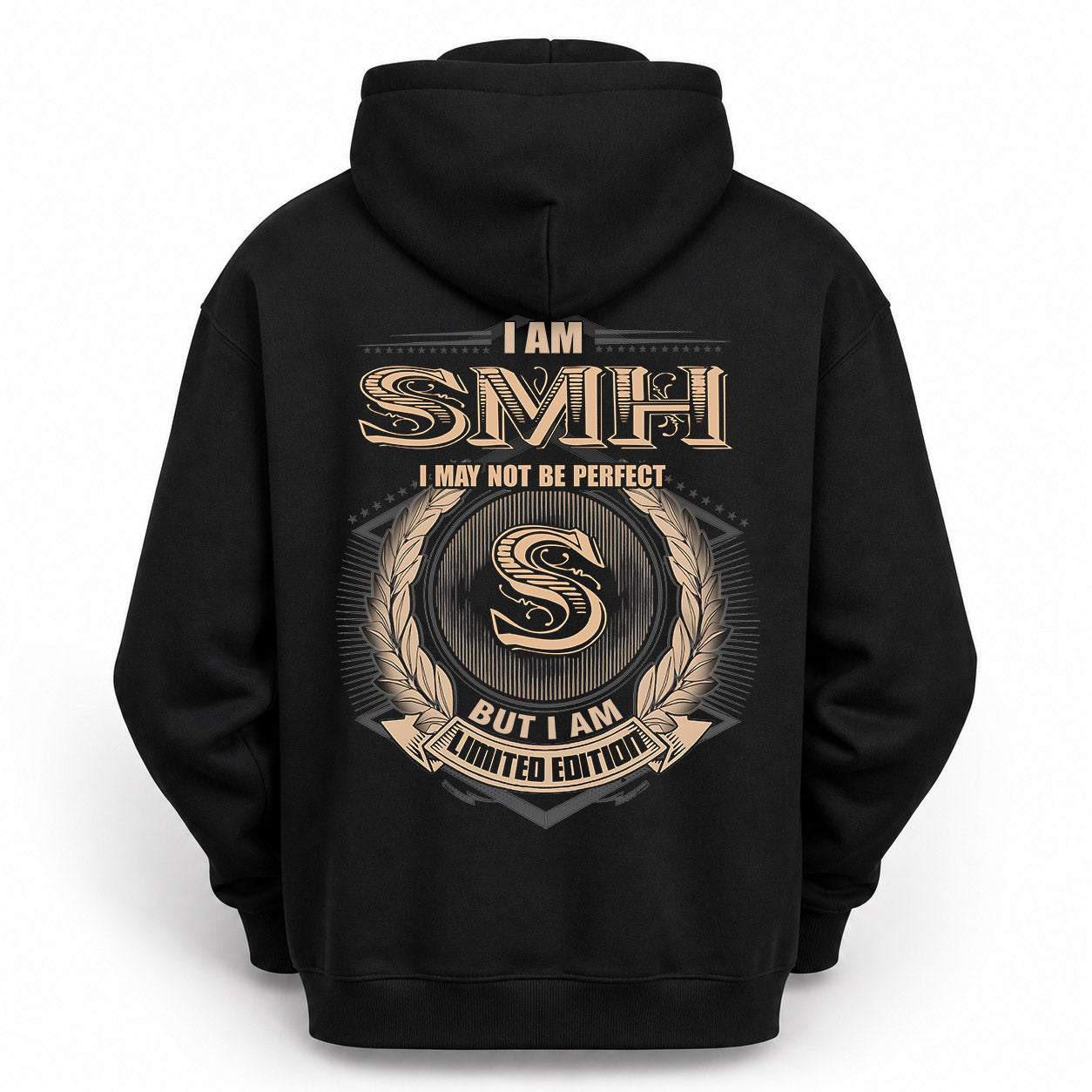 SMH PH55-T25-Personalized Name Quote Apparel “I Am NAME May Not Be Perfect But I Am Limited Edition”