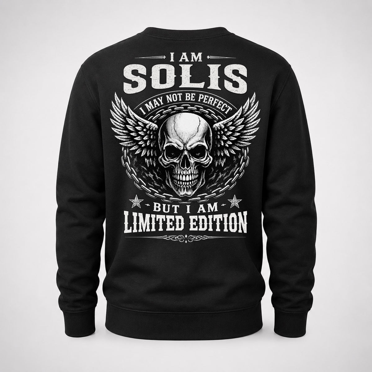 SOLIS P01-K24-229 – Personalized Skull Graphic Apparel “I Am NAME I May Not Be Perfect But I Am Limited Edition”
