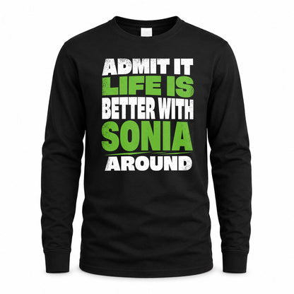SONIA HP68-K4-189 – Personalized Funny Quote Apparel “Admit It, Life Is Better With AARON Around”
