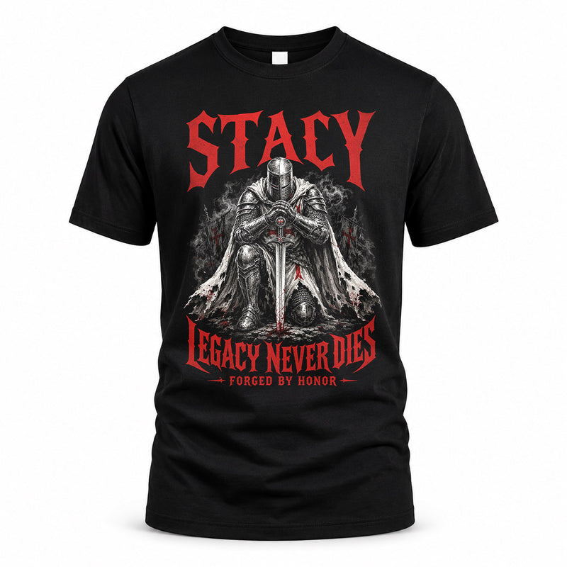 STACY HS90-K04-109 - NAME Legacy Never Dies Forged By Honor Personalized Knight