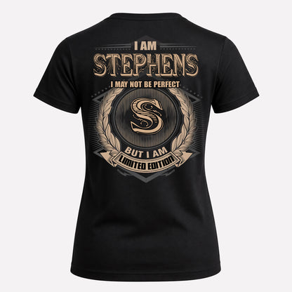 STEPHENS PH55-T25-Personalized Name Quote Apparel “I Am NAME May Not Be Perfect But I Am Limited Edition”