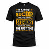 STEPHENS TP22-K11-109 - Personalized Funny Quote Apparel “If At First You Don’t Succeed, Try Doing What WANG Told You To Do The First Time”