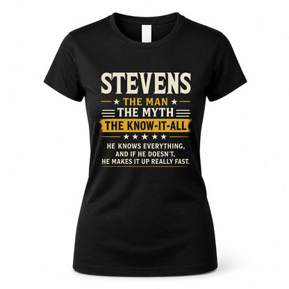 STEVENS TM90-K04-125 - NAME Legendary Know-It-All Personalized Funny Shirt