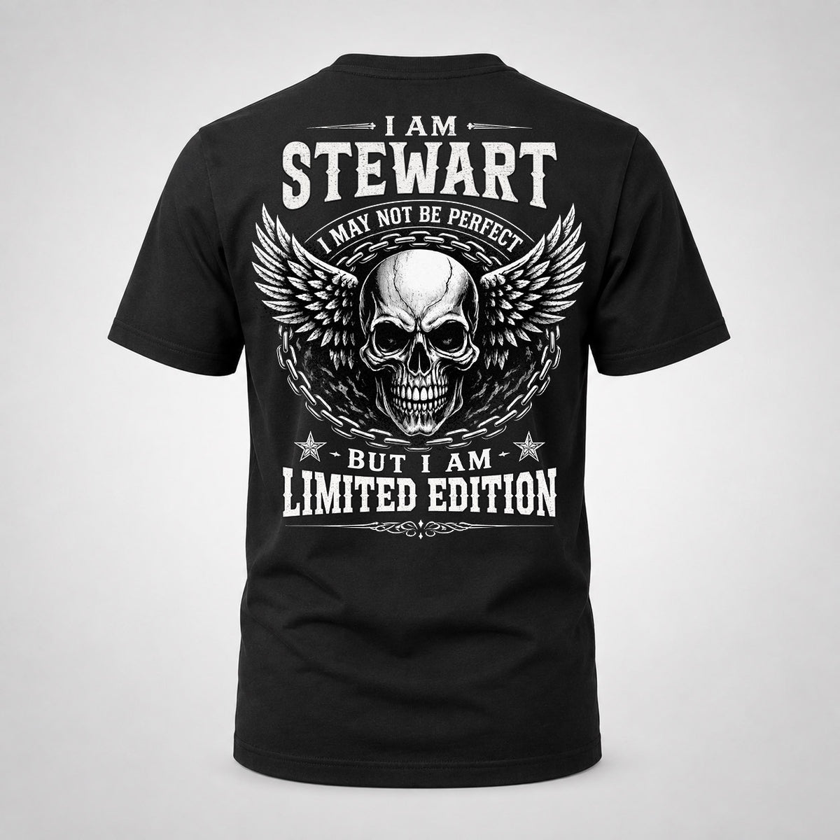 STEWART P01-K24-229 – Personalized Skull Graphic Apparel “I Am NAME I May Not Be Perfect But I Am Limited Edition”