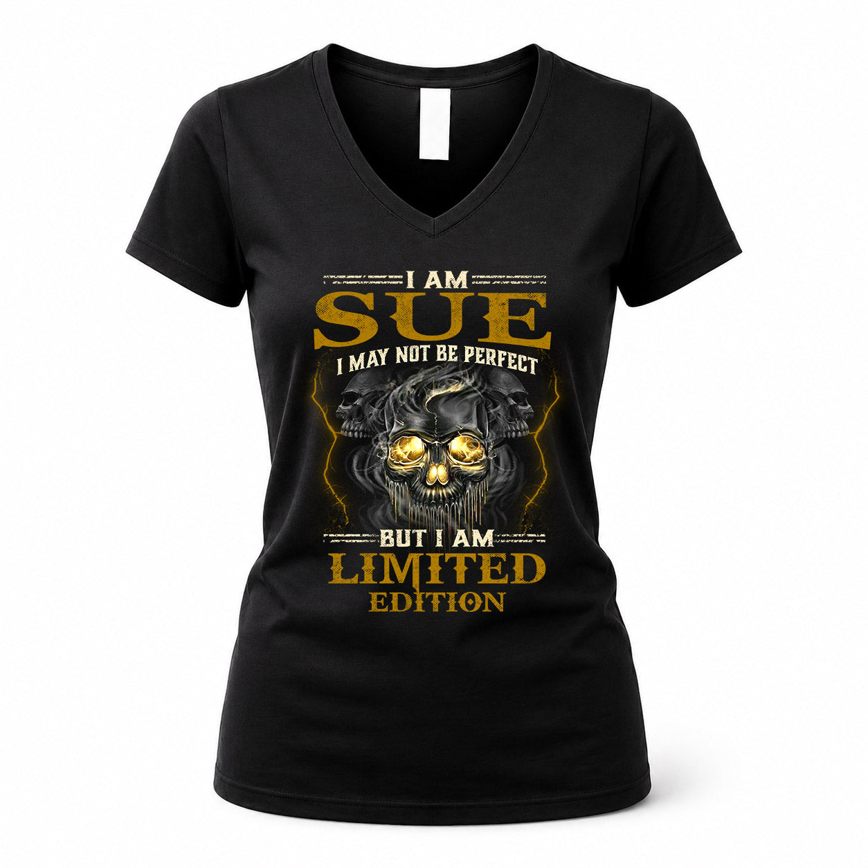 SUE LM66-K04-125 - NAME NAME I May Not Be Perfect But I Am Limited Edition