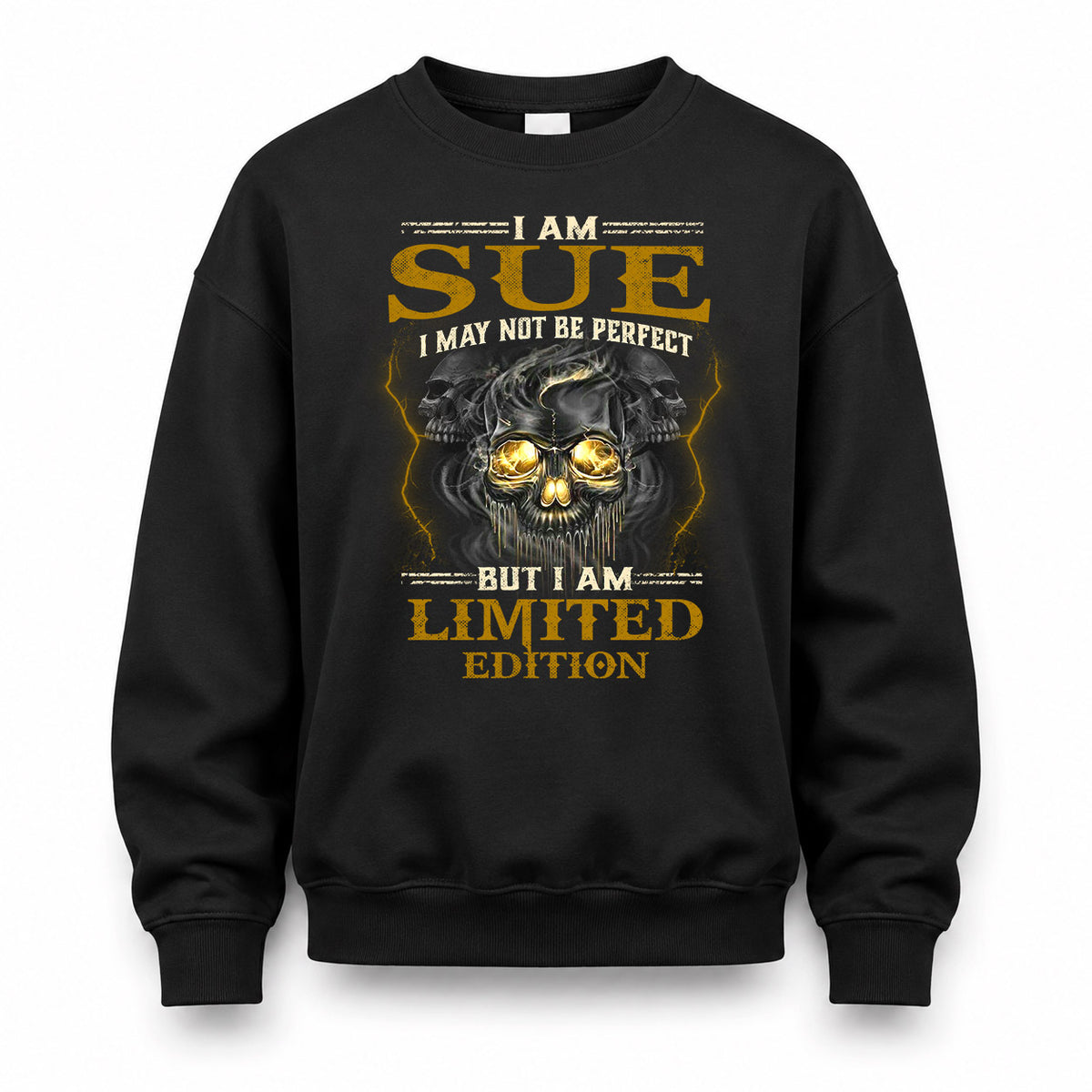 SUE LM66-K04-125 - NAME I May Not Be Perfect But I Am Limited Edition