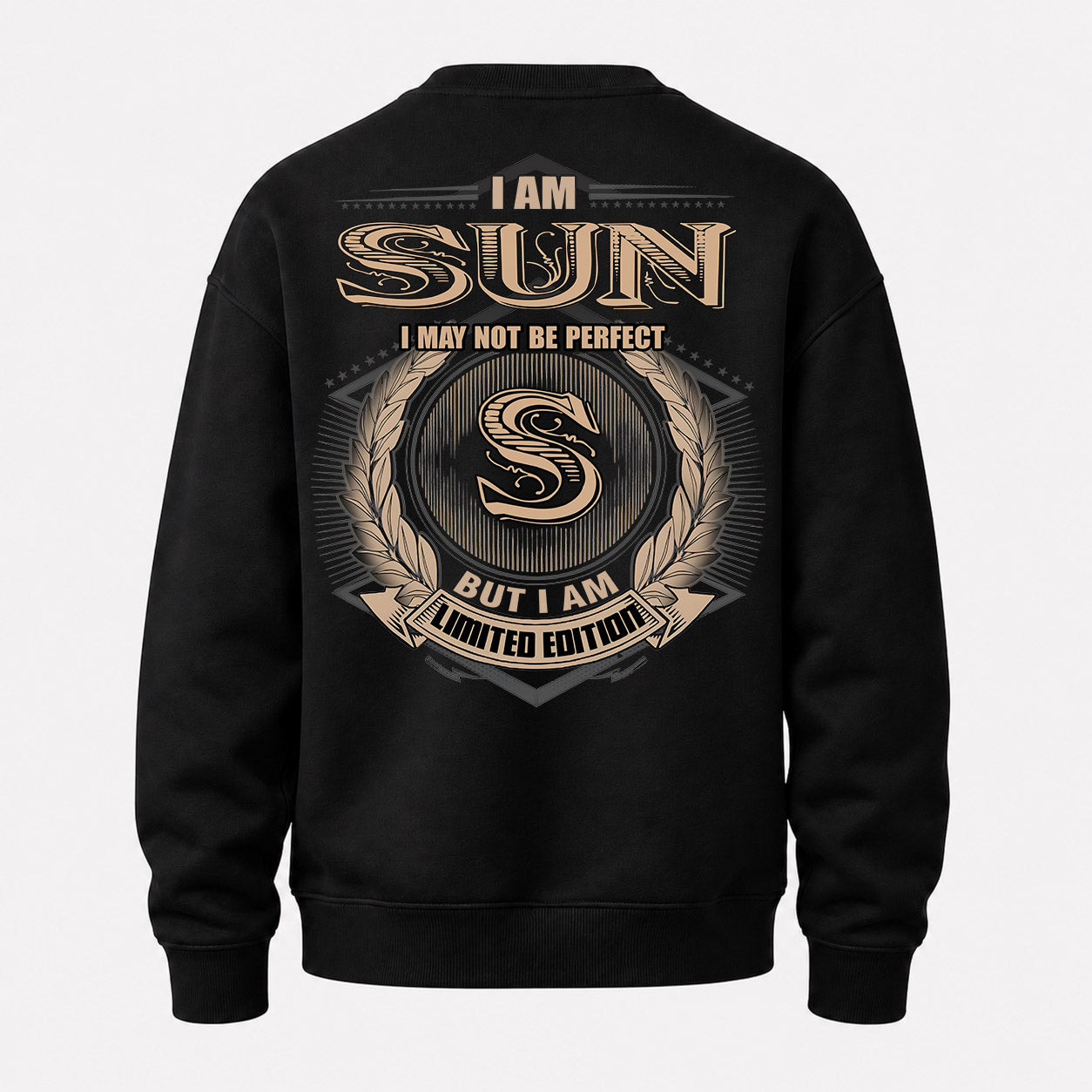 SUN PH55-T25-Personalized Name Quote Apparel “I Am NAME May Not Be Perfect But I Am Limited Edition”