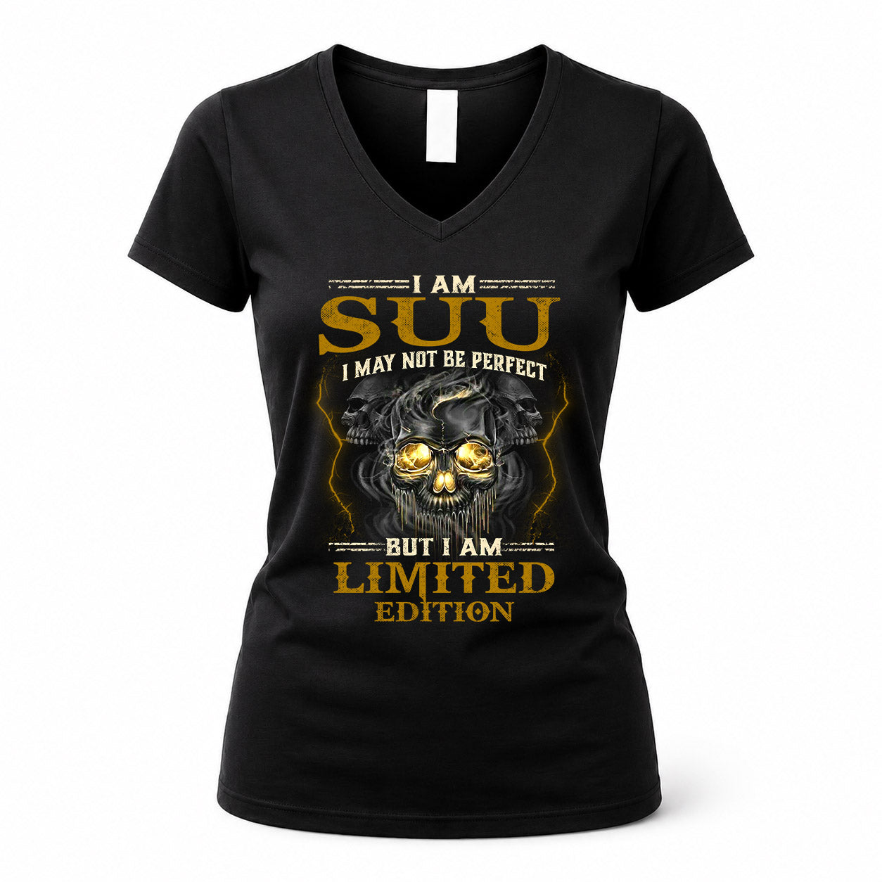 SUU LM66-K04-125 - NAME NAME I May Not Be Perfect But I Am Limited Edition