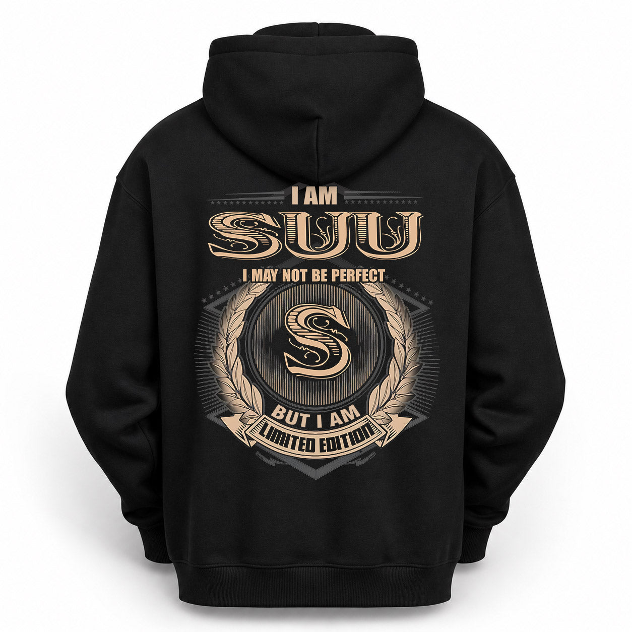 SUU PH55-T25-Personalized Name Quote Apparel “I Am NAME May Not Be Perfect But I Am Limited Edition”