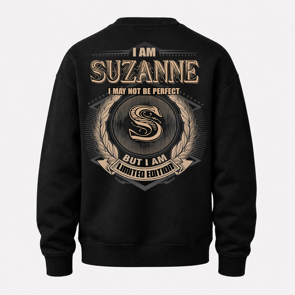 SUZANNE PH55-T25-Personalized Name Quote Apparel “I Am NAME May Not Be Perfect But I Am Limited Edition”