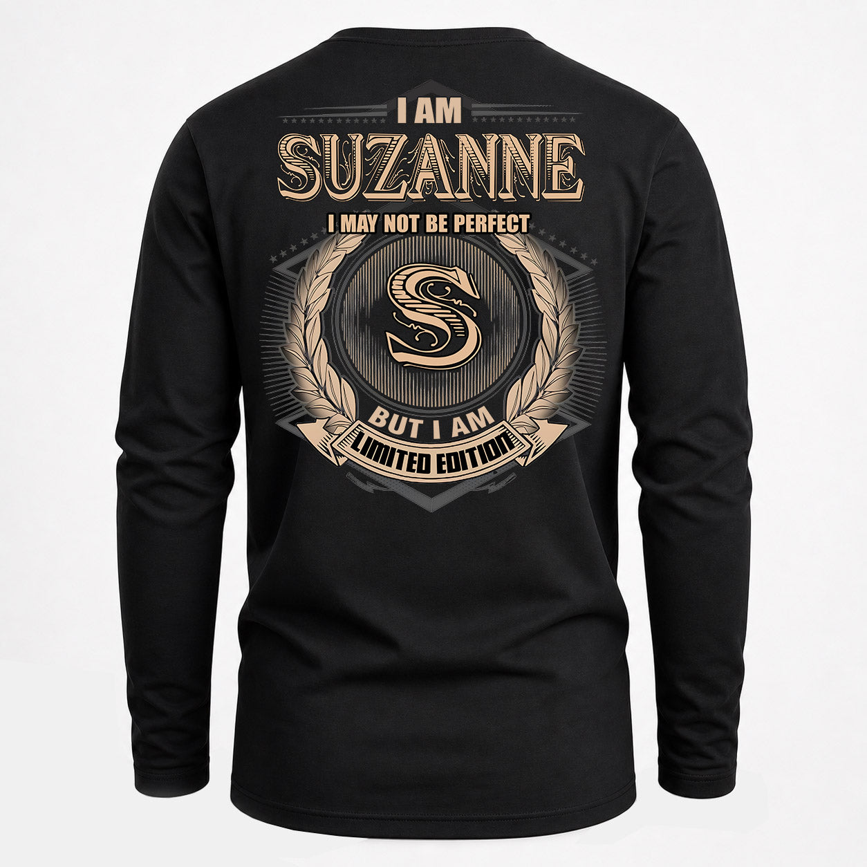 SUZANNE PH55-T25-Personalized Name Quote Apparel “I Am NAME May Not Be Perfect But I Am Limited Edition”