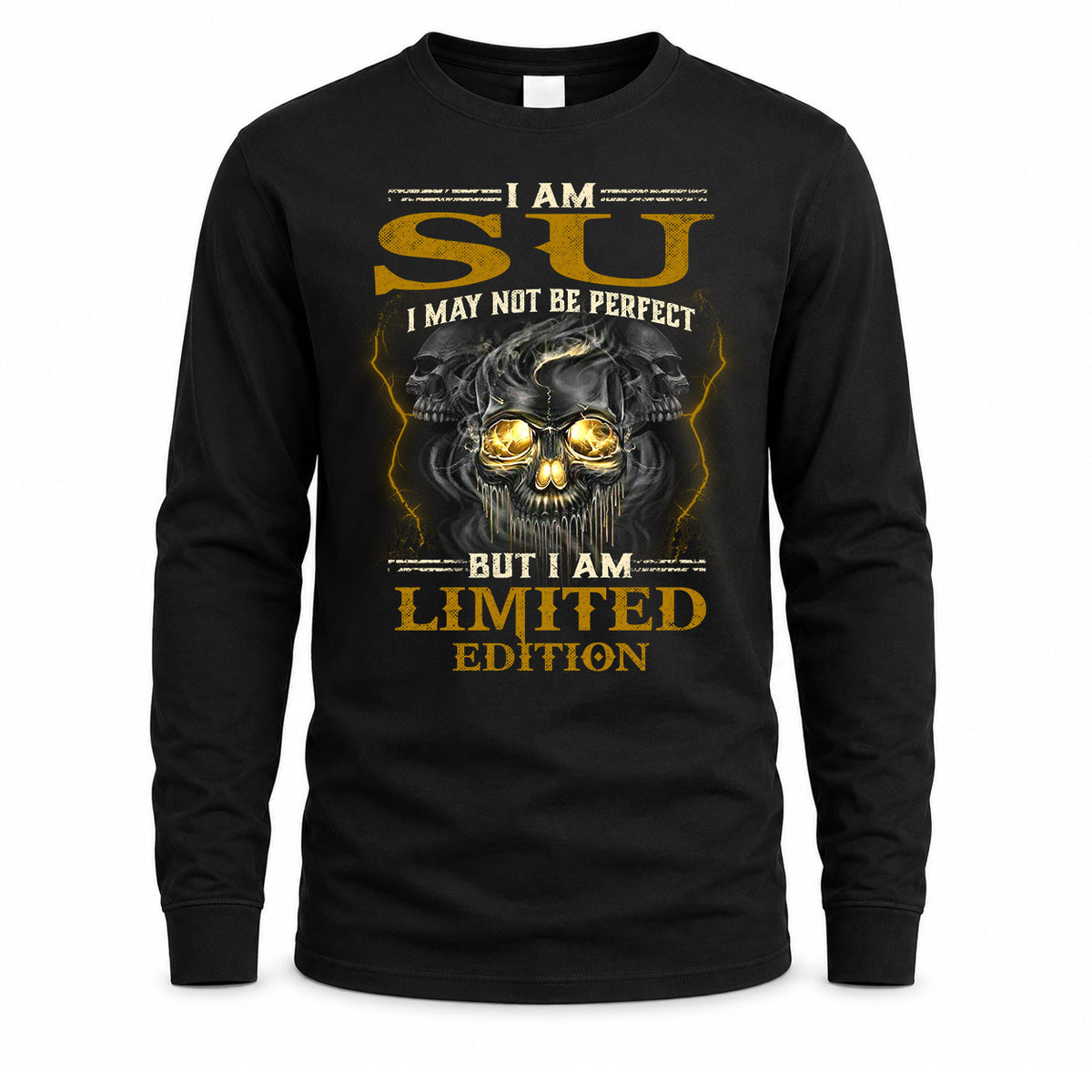 SU LM66-K04-125 - NAME I May Not Be Perfect But I Am Limited Edition