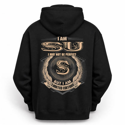 SU PH55-T25-Personalized Name Quote Apparel “I Am NAME May Not Be Perfect But I Am Limited Edition”