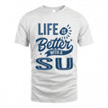 SU HH88-K2–Personalized Name Quote T-Shirt Life Is Better With Unisex Gift