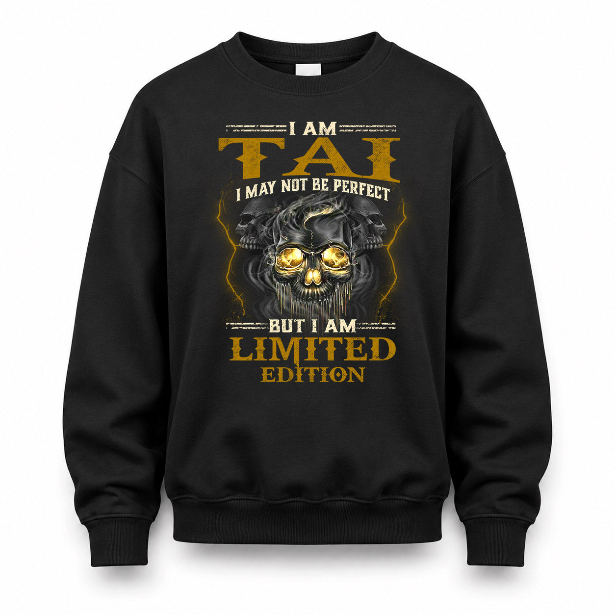 TAI LM66-K04-125 - NAME NAME I May Not Be Perfect But I Am Limited Edition