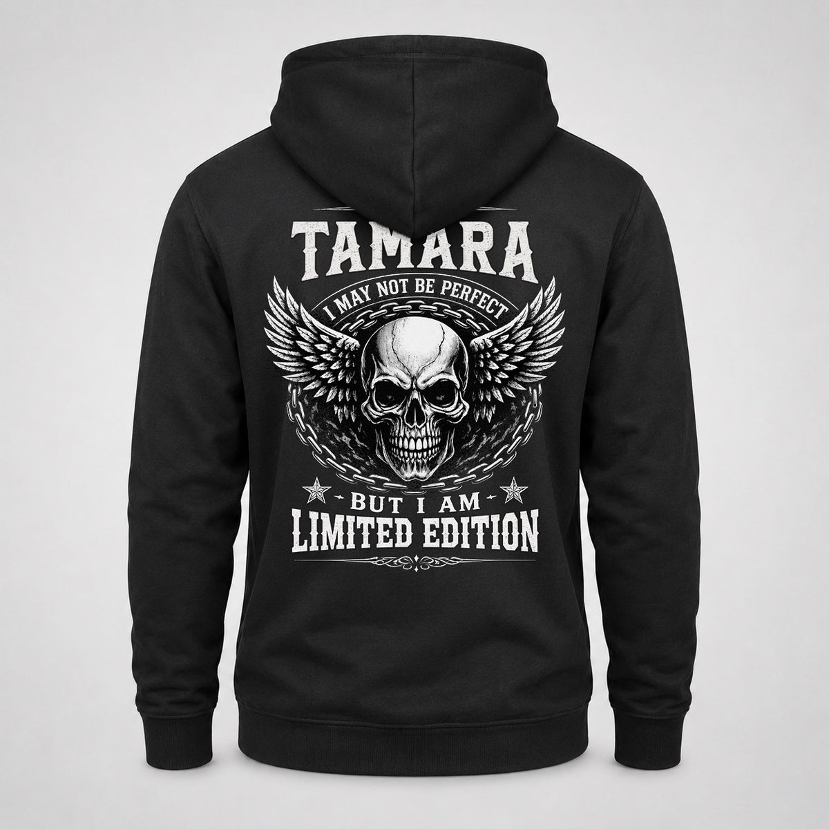 TAMARA P01-K24-229 – Personalized Skull Graphic Apparel “I Am NAME I May Not Be Perfect But I Am Limited Edition”