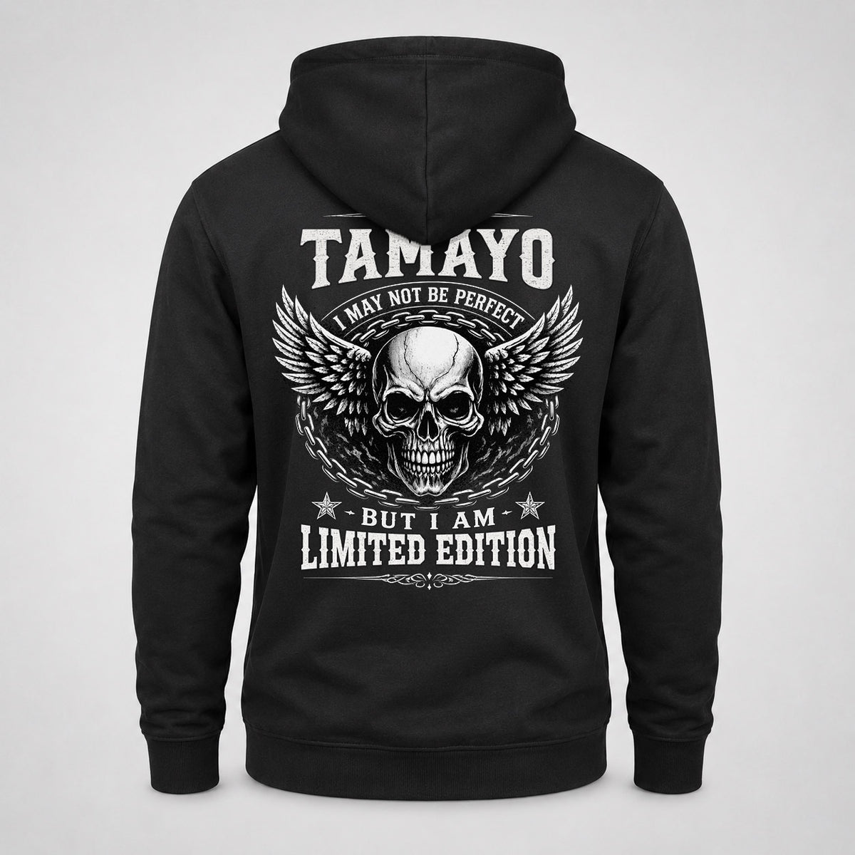 TAMAYO P01-K24-229 – Personalized Skull Graphic Apparel “I Am NAME I May Not Be Perfect But I Am Limited Edition”