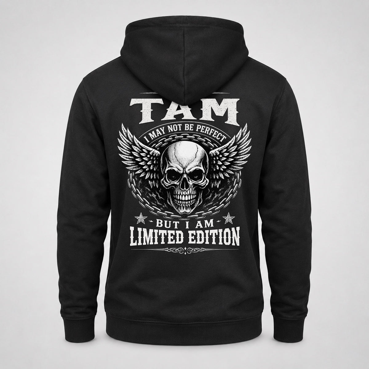 TAM P01-K24-229 – Personalized Skull Graphic Apparel “I Am NAME I May Not Be Perfect But I Am Limited Edition”