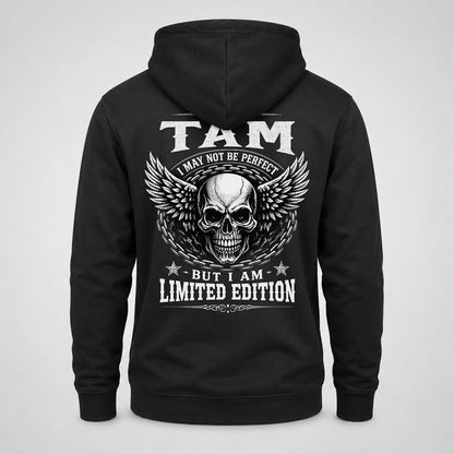 TAM P01-K24-229 – Personalized Skull Graphic Apparel “I Am NAME I May Not Be Perfect But I Am Limited Edition”