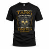 TANG LM66-K04-125 - NAME NAME I May Not Be Perfect But I Am Limited Edition