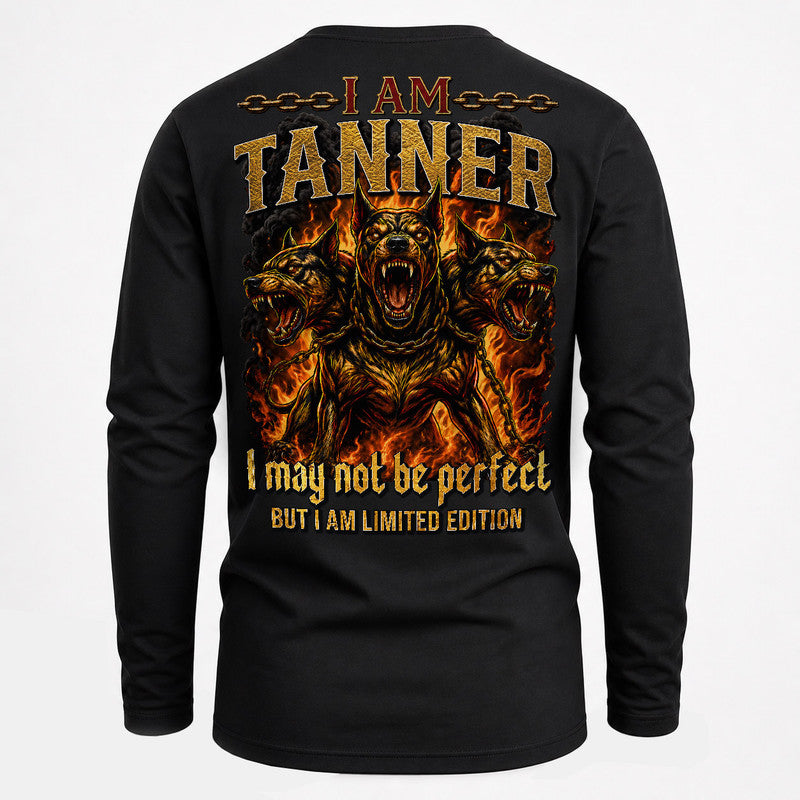 TANNER MP88-F2-168–Personalized Bold Quote Apparel “I Am NAME I May Not Be Perfect But I Am Limited Edition