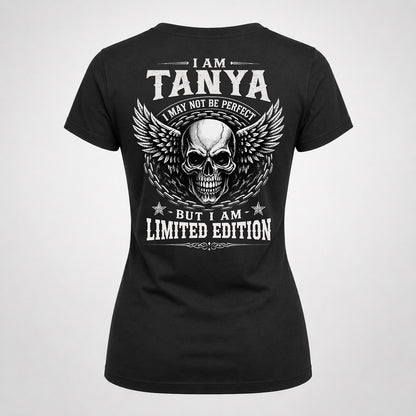 TANYA P01-K24-229 – Personalized Skull Graphic Apparel “I Am NAME I May Not Be Perfect But I Am Limited Edition”