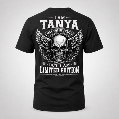 TANYA P01-K24-229 – Personalized Skull Graphic Apparel “I Am NAME I May Not Be Perfect But I Am Limited Edition”