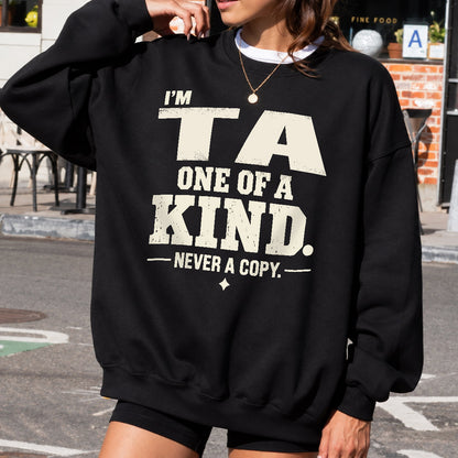 TA P6-K4-228 Personalized Funny Quote Apparel “I’m NAME – One of a Kind, Never a Copy”