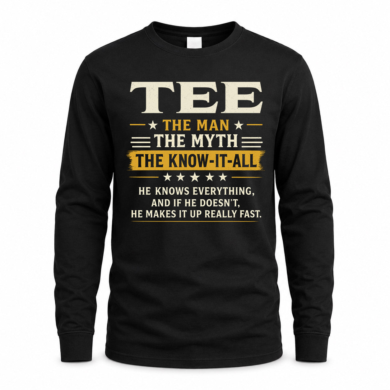 TEE TM90-K04-125 - NAME Legendary Know-It-All Personalized Funny Shirt
