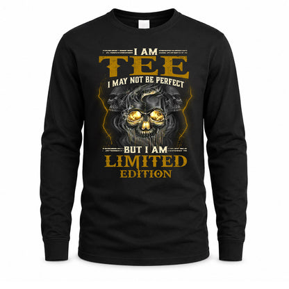 TEE LM66-K04-125 - NAME I May Not Be Perfect But I Am Limited Edition