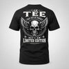 TEE P01-K24-229 – Personalized Skull Graphic Apparel “I Am NAME I May Not Be Perfect But I Am Limited Edition”