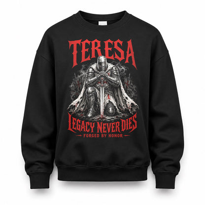 TERESA HS90-K04-109 - NAME Legacy Never Dies Forged By Honor Personalized Knight