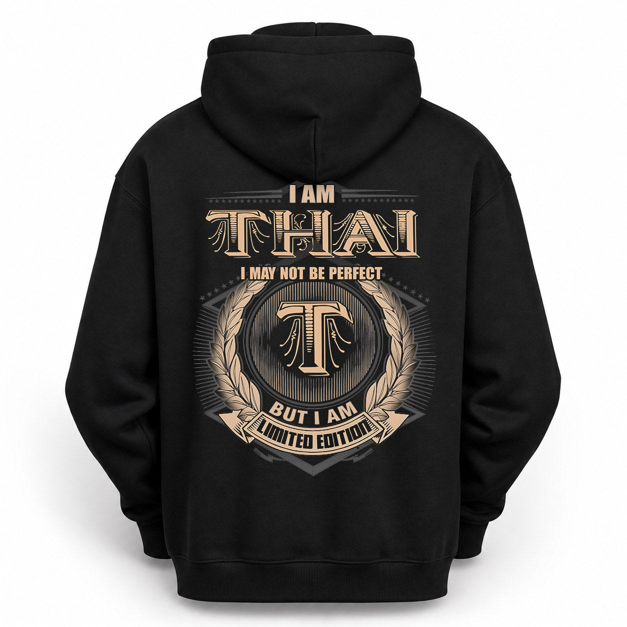 THAI PH55-T25-Personalized Name Quote Apparel “I Am NAME May Not Be Perfect But I Am Limited Edition”
