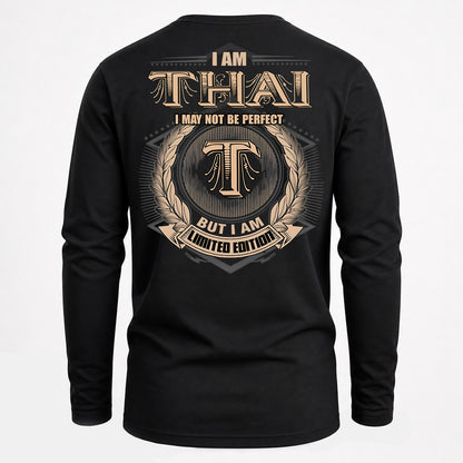 THAI PH55-T25-Personalized Name Quote Apparel “I Am NAME May Not Be Perfect But I Am Limited Edition”
