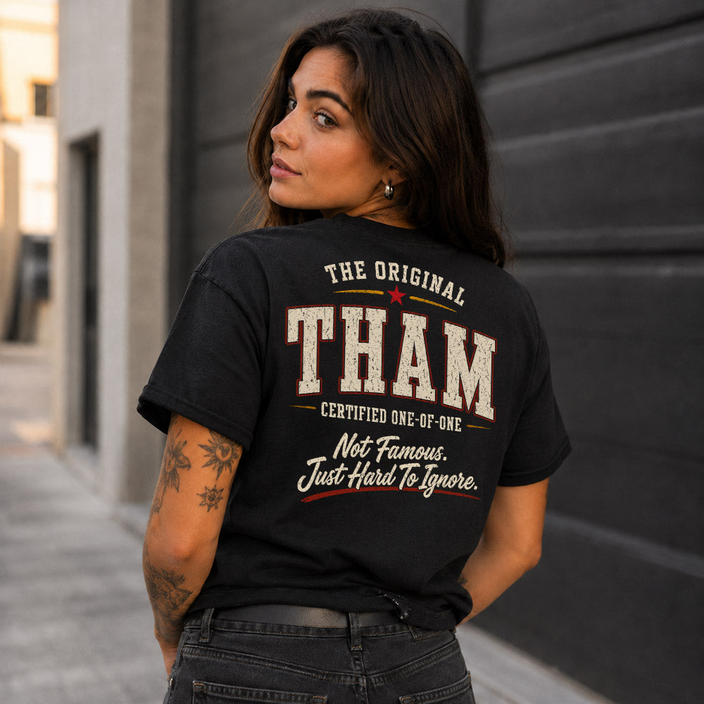 THAM W68-F2-168 – Personalized Original Issue Apparel “The Original NAME Certified One-of-One"