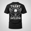 THANT P01-K24-229 – Personalized Skull Graphic Apparel “I Am NAME I May Not Be Perfect But I Am Limited Edition”