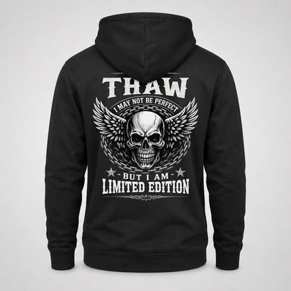 THAW P01-K24-229 – Personalized Skull Graphic Apparel “I Am NAME I May Not Be Perfect But I Am Limited Edition”