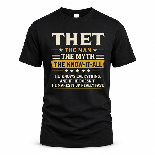 THET TM90-K04-125 - NAME Legendary Know-It-All Personalized Funny Shirt