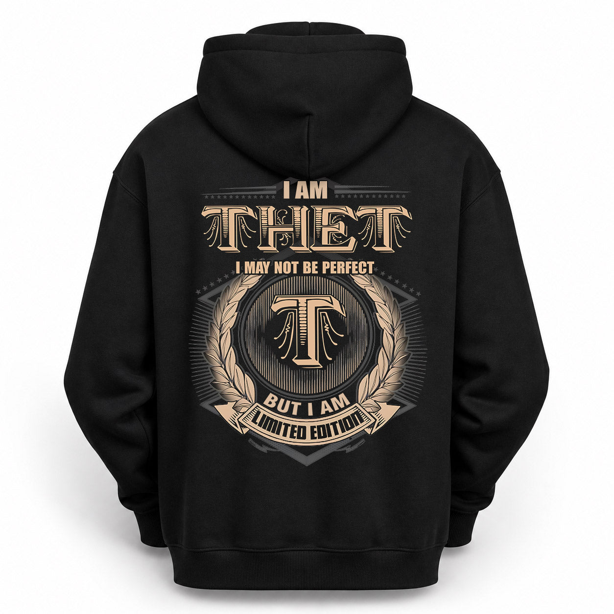 THET PH55-T25-Personalized Name Quote Apparel “I Am NAME May Not Be Perfect But I Am Limited Edition”