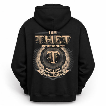 THET PH55-T25-Personalized Name Quote Apparel “I Am NAME May Not Be Perfect But I Am Limited Edition”