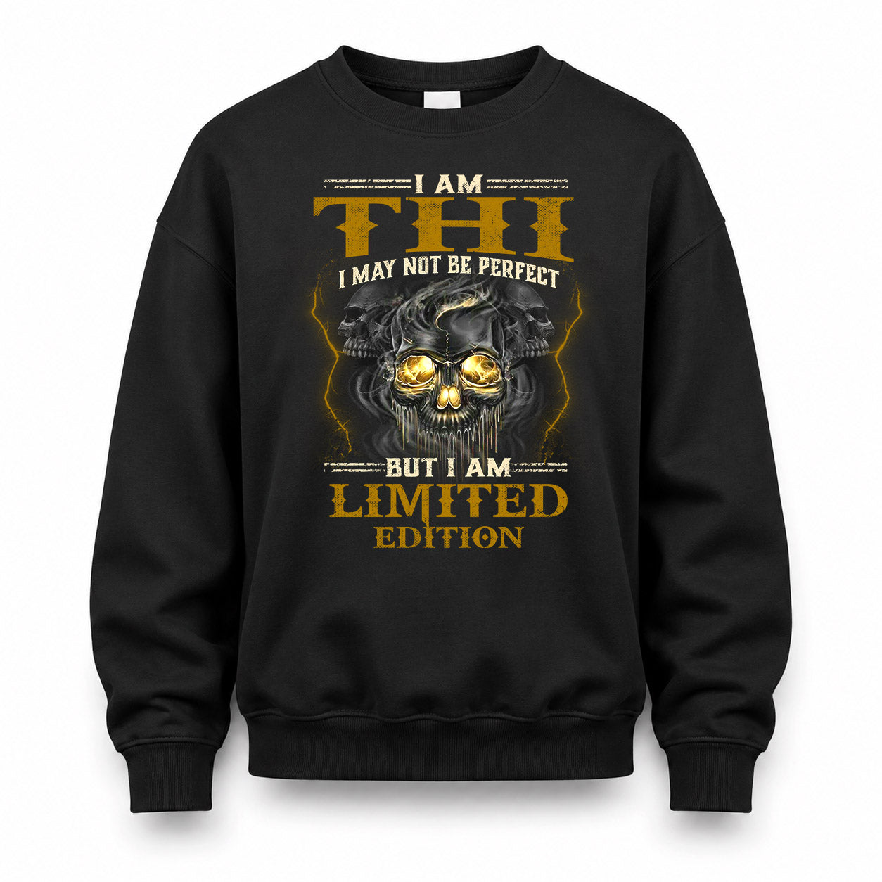 THI LM66-K04-125 - NAME NAME I May Not Be Perfect But I Am Limited Edition