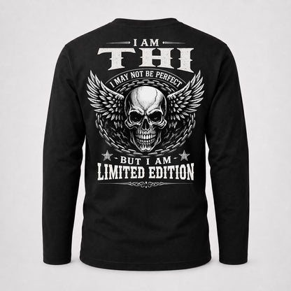 THI P01-K24-229 – Personalized Skull Graphic Apparel “I Am NAME I May Not Be Perfect But I Am Limited Edition”