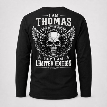 THOMAS P01-K24-229 – Personalized Skull Graphic Apparel “I Am NAME I May Not Be Perfect But I Am Limited Edition”