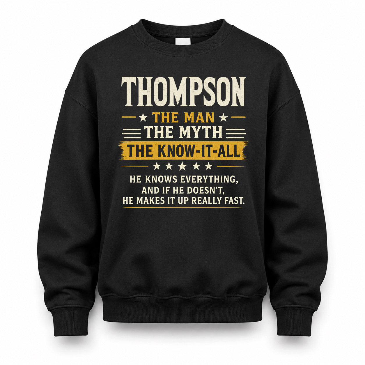 THOMPSON TM90-K04-125 - NAME Legendary Know-It-All Personalized Funny Shirt