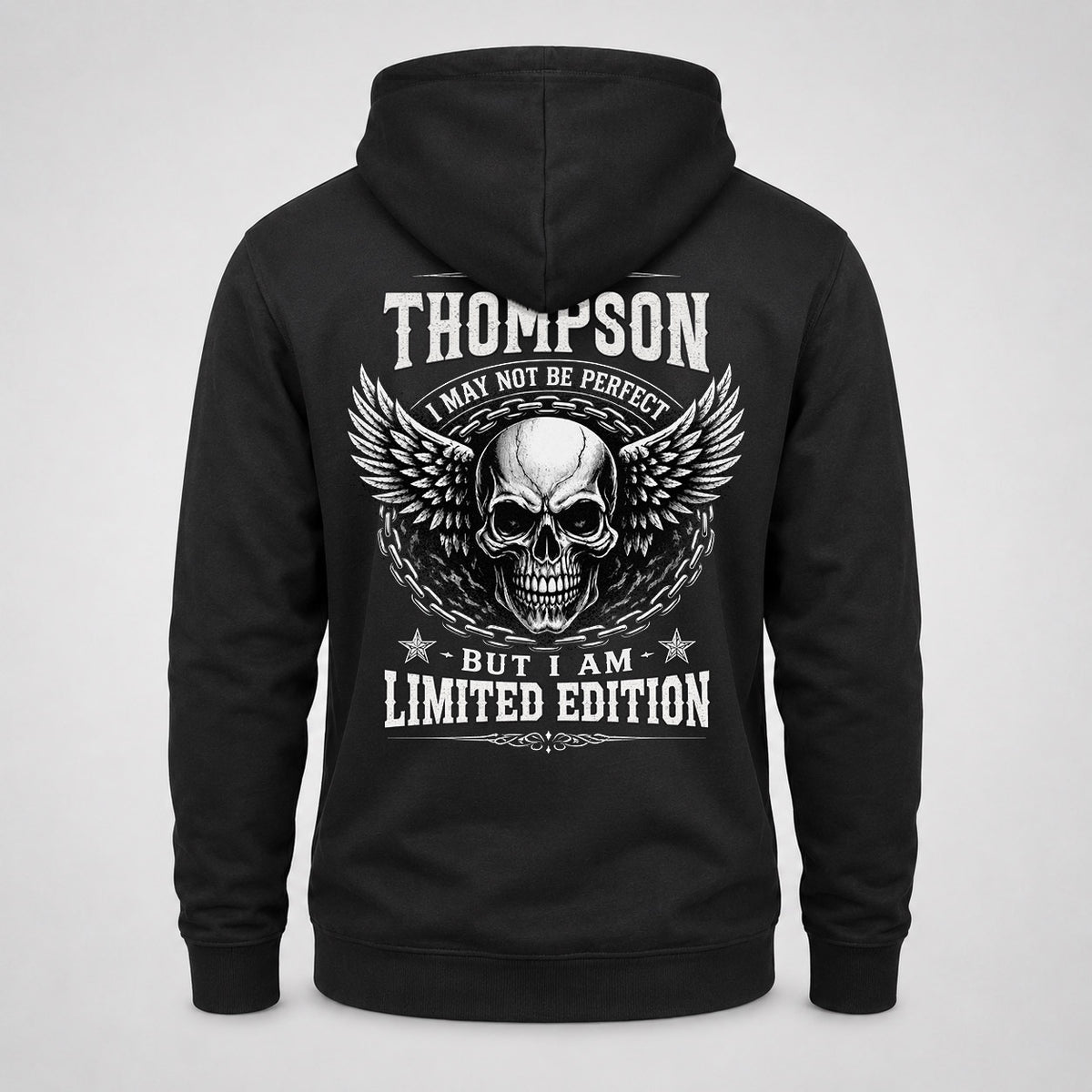 THOMPSON P01-K24-229 – Personalized Skull Graphic Apparel “I Am NAME I May Not Be Perfect But I Am Limited Edition”