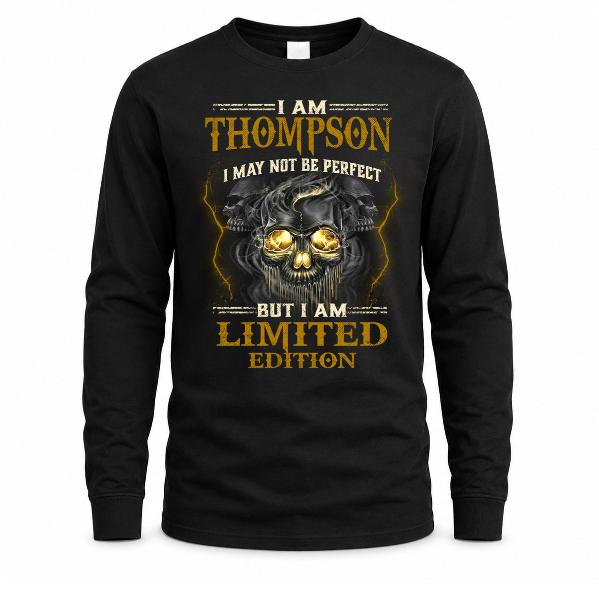 THOMPSON LM66-K04-125 - NAME I May Not Be Perfect But I Am Limited Edition