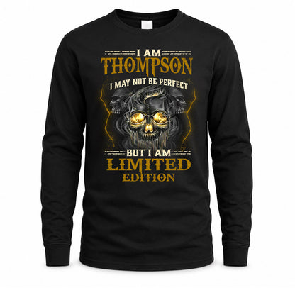 THOMPSON LM66-K04-125 - NAME I May Not Be Perfect But I Am Limited Edition