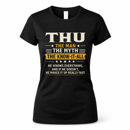 THU TM90-K04-125 - NAME Legendary Know-It-All Personalized Funny Shirt