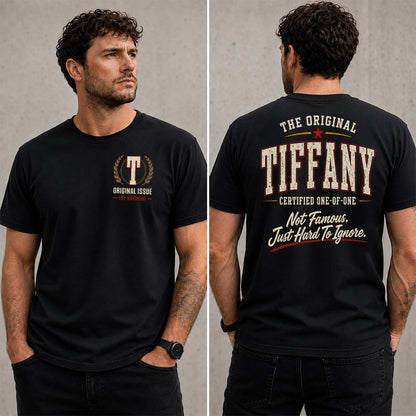 TIFFANY W68-F2-168 – Personalized Original Issue Apparel “The Original NAME Certified One-of-One"