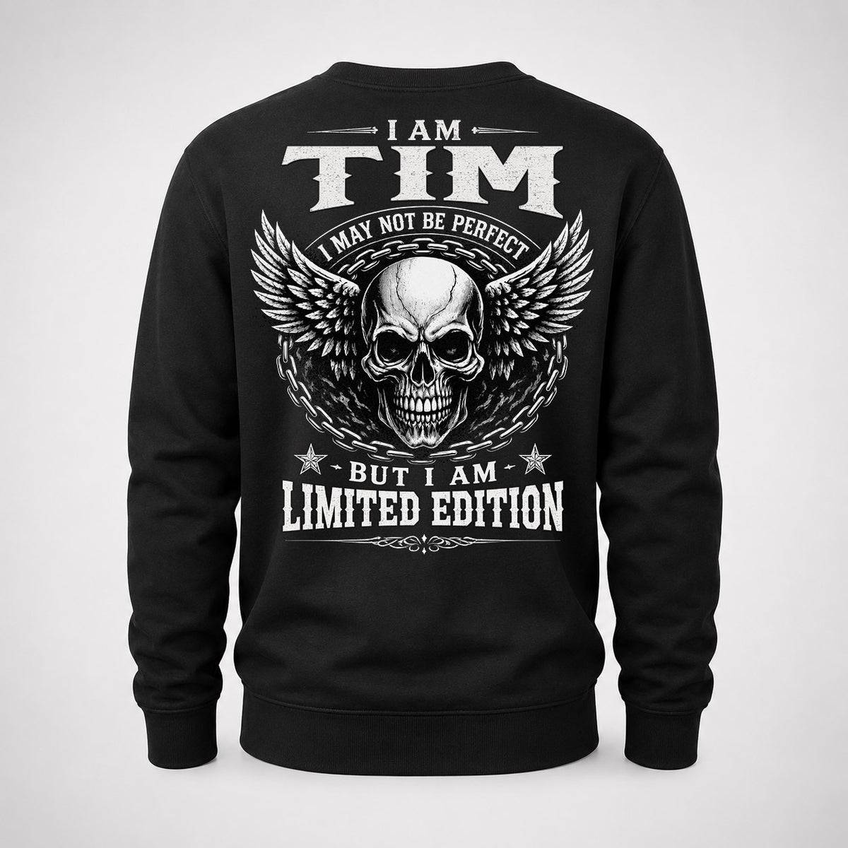 TIM P01-K24-229 – Personalized Skull Graphic Apparel “I Am NAME I May Not Be Perfect But I Am Limited Edition”